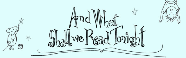 What Shall we Read Tonight